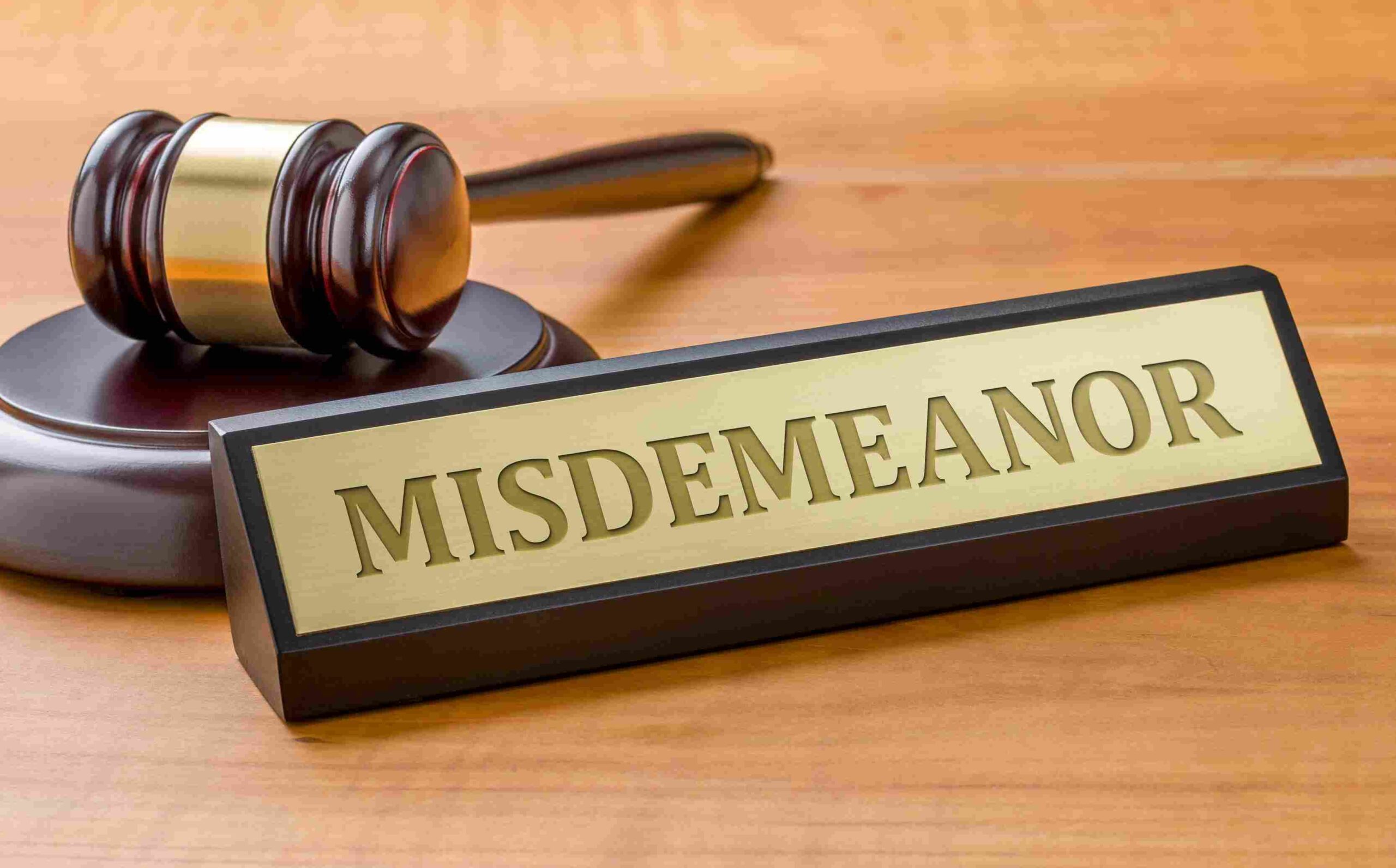 Why You Should Take a Misdemeanor Charge Seriously